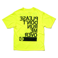 Please Don't Run Me Over Cyclist T-Shirt Standard Unisex Front