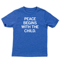 Peace Begins With The Child Kids