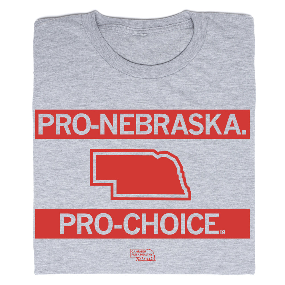 Pro-Nebraska Pro-Choice Shirt