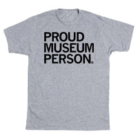 Proud Museum Person Shirt