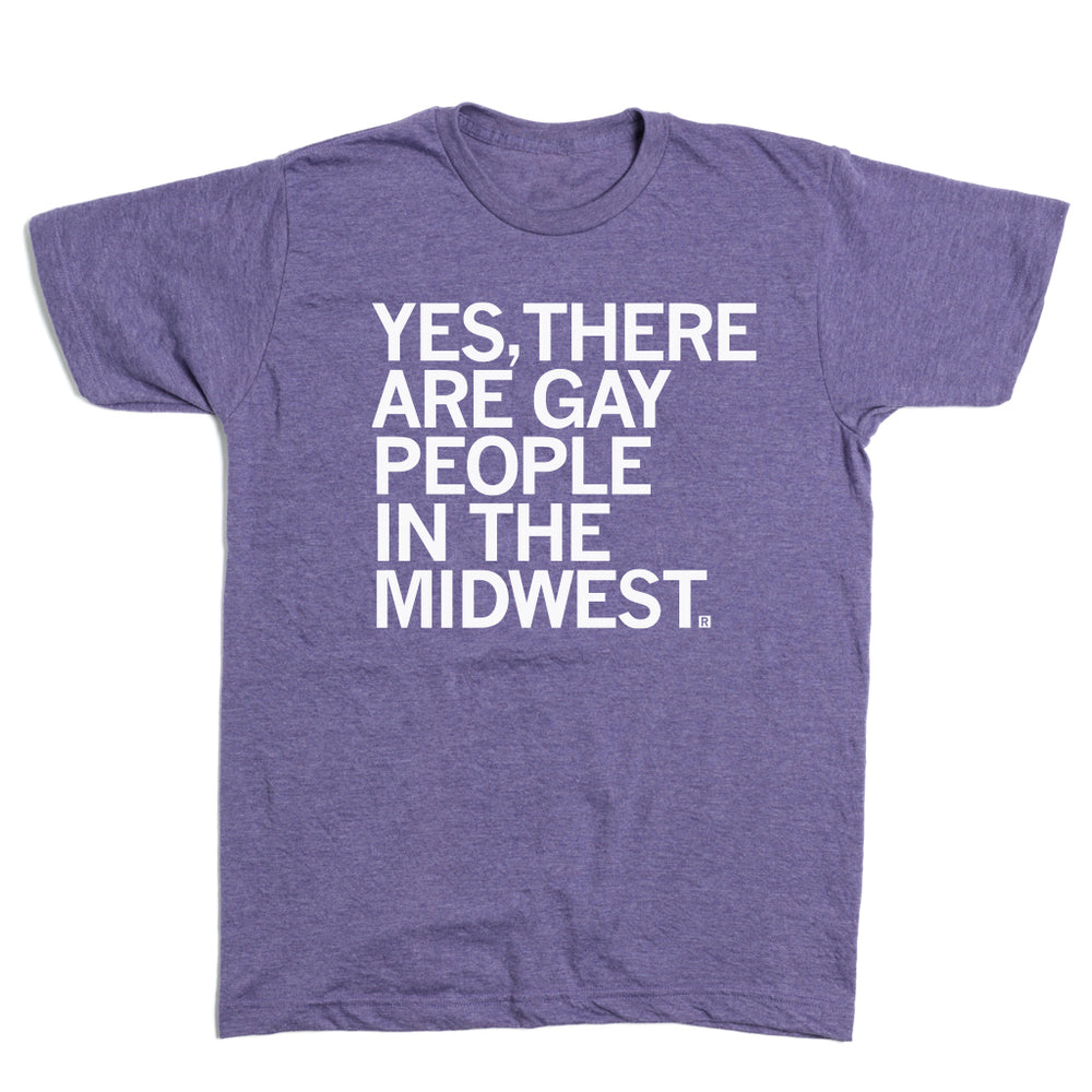 Gay People in the Midwest T-Shirt
