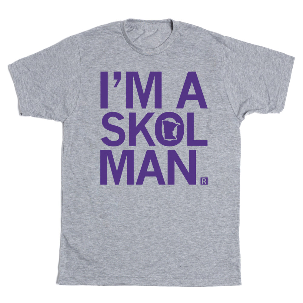 I'm A Skol Man T-Shirt