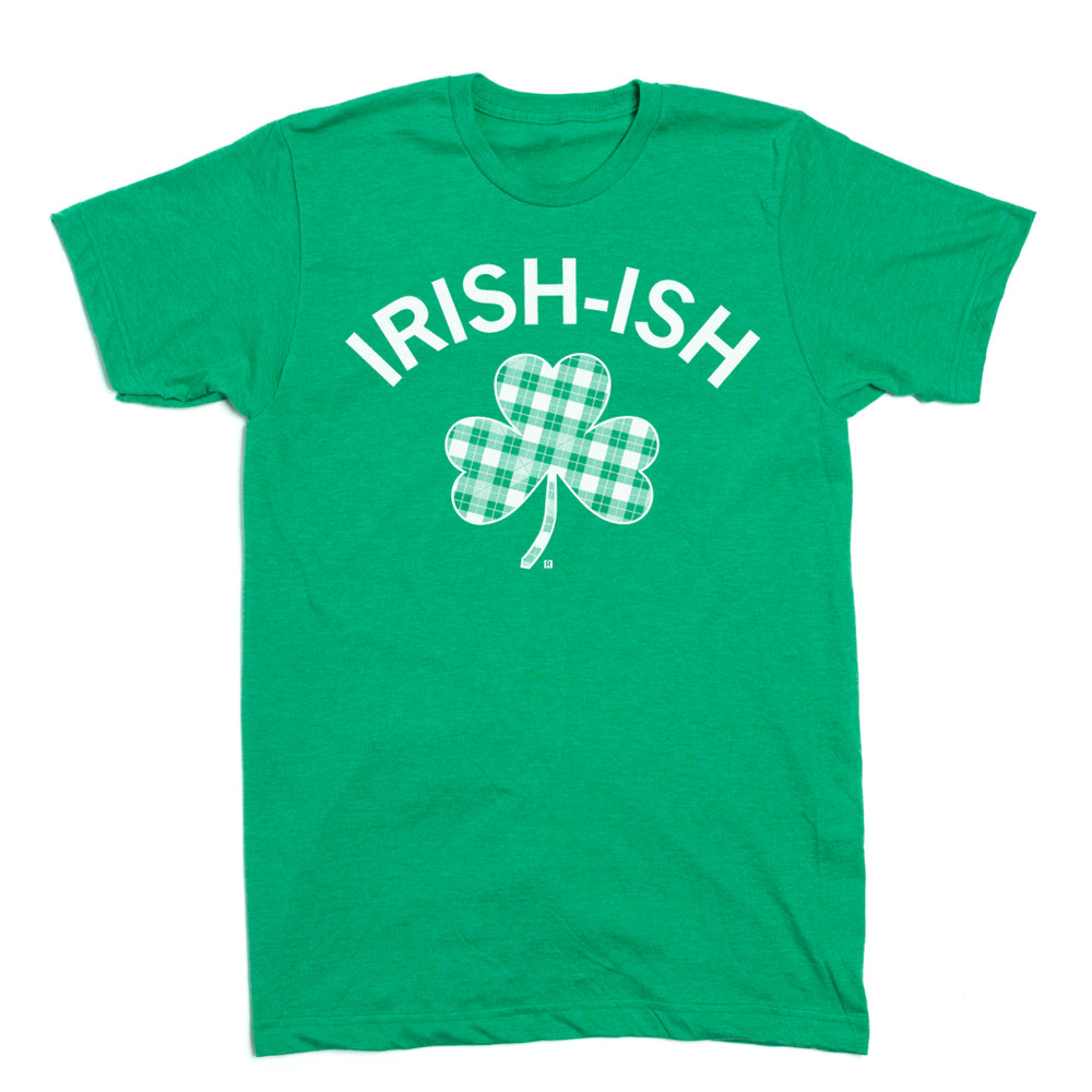 Irish-Ish T-Shirt