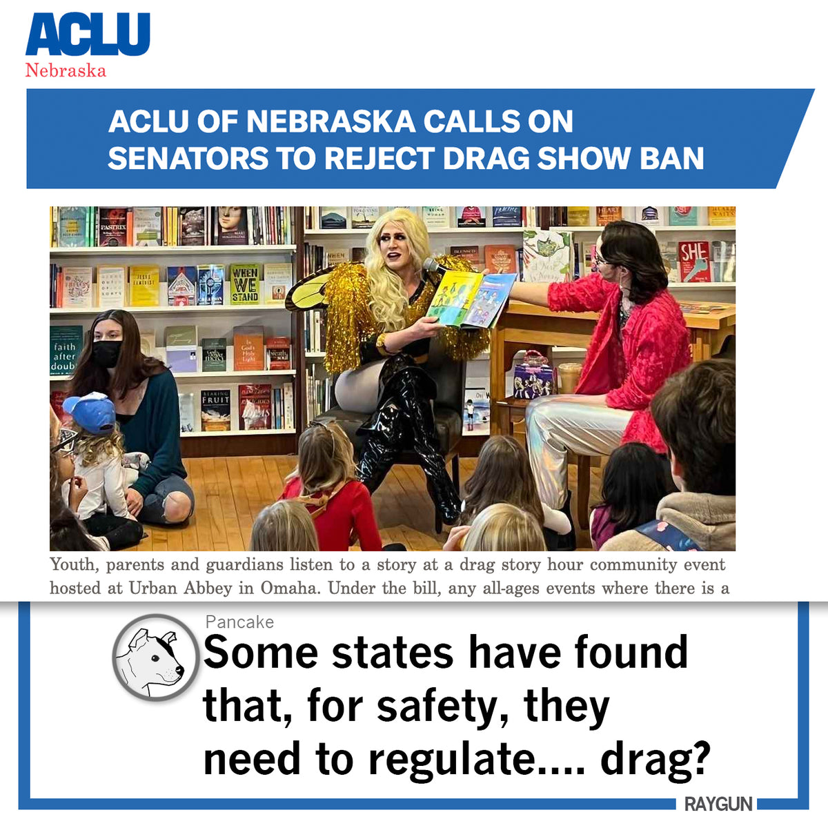 A performer in a gold sequin jacket and a Charcoal T-shirt reads to children and parents at a library, with text above criticizing a drag show ban and a cartoon at the bottom questioning the safety regulation of drag performances.