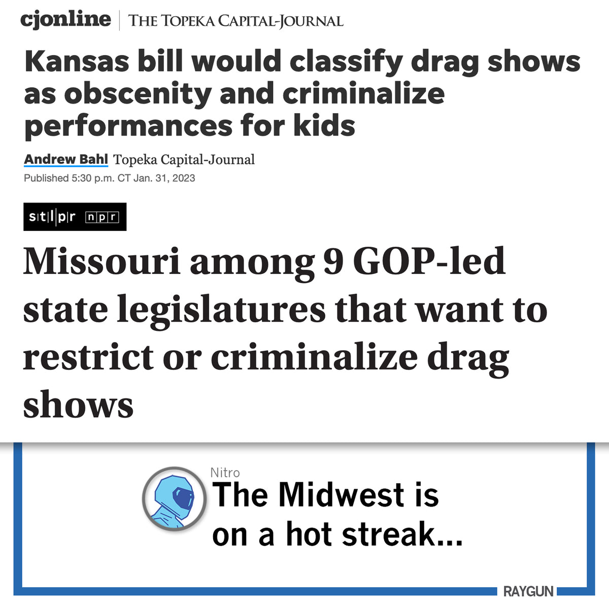 A Topeka Capital-Journal headline reports that a Kansas bill would classify drag shows as obscenity and criminalize performances for kids, as Missouri and other states move to restrict the art form often supported by Drag Saves Lives.