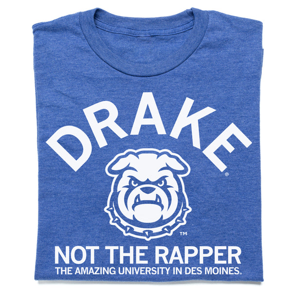 Drake Not The Rapper University Shirt