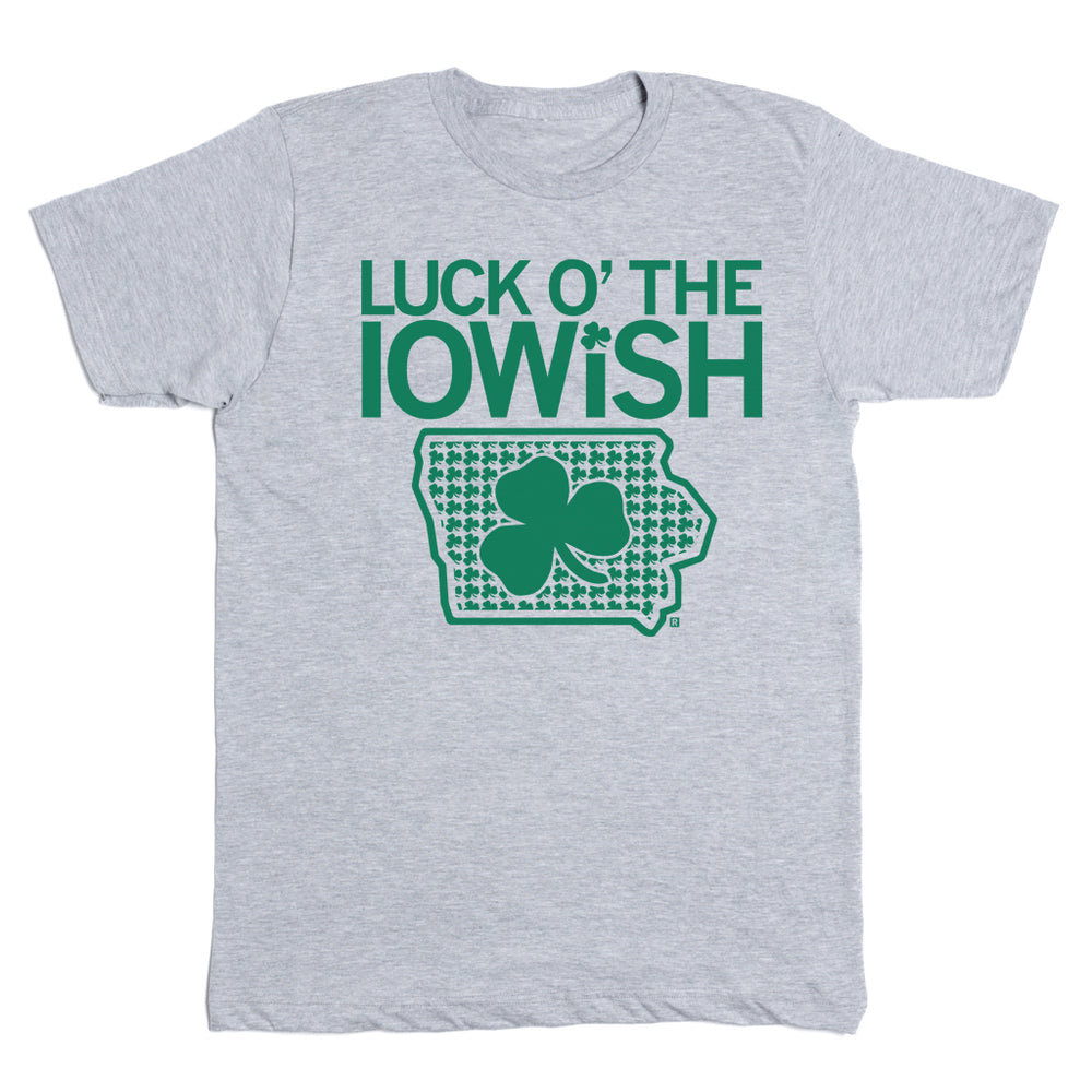 St. Paddy's Luck O' The Iowish T-Shirt