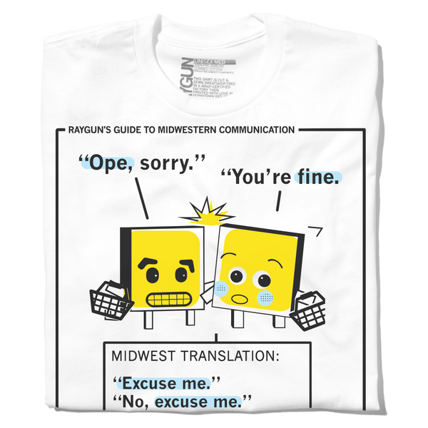 Ope Sorry, You're Fine Shirt