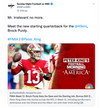 San Francisco 49ers quarterback Brock Purdy wears a heather grey t-shirt in his red uniform with the ball tucked under his arm, next to the Peter Kings Football Morning in America logo.