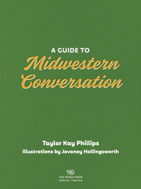 A Guide to Midwestern Conversation Book
