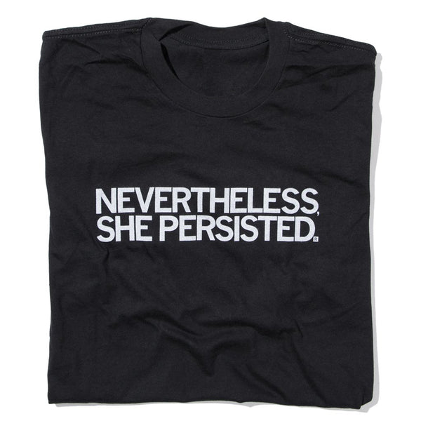 Nevertheless She Persisted Raygun T-Shirt Unisex Standard