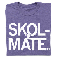 Skol Mate T-Shirt