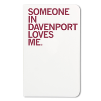 Someone Loves Me Davenport Notebook