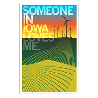 Someone in Iowa Loves Me Poster