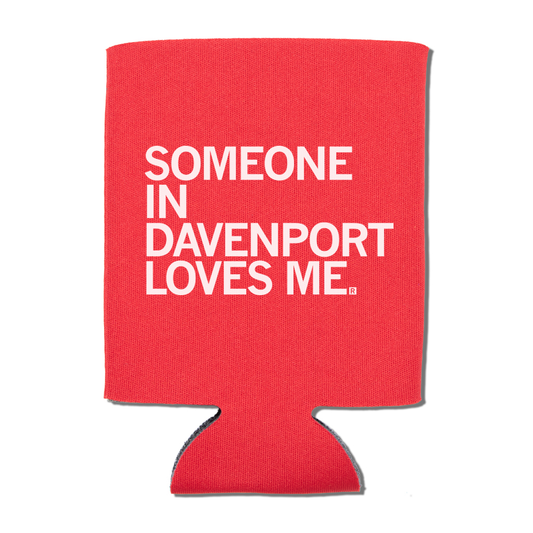 Someone Loves Me Davenport Can Cooler