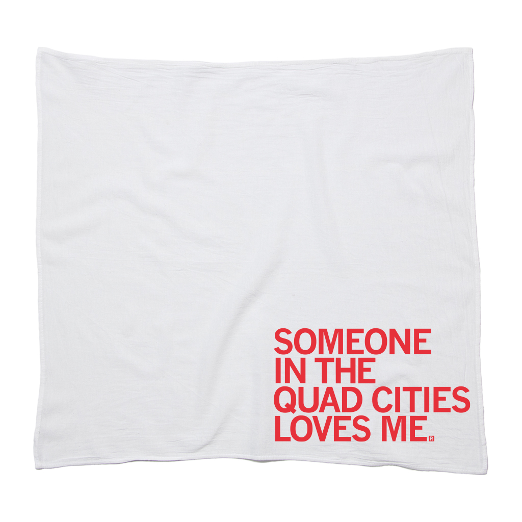 Someone Loves Me Quad Cities Kitchen Towel