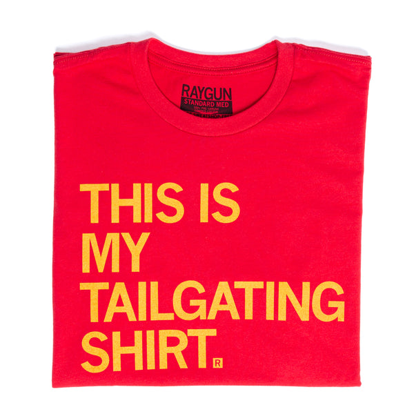 Tailgating Red & Gold Raygun T-Shirt Standard Unisex This is My Tailgating Shirt Iowa State Cyclones Ames IS ISU