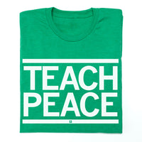 Teach Peace T-Shirt