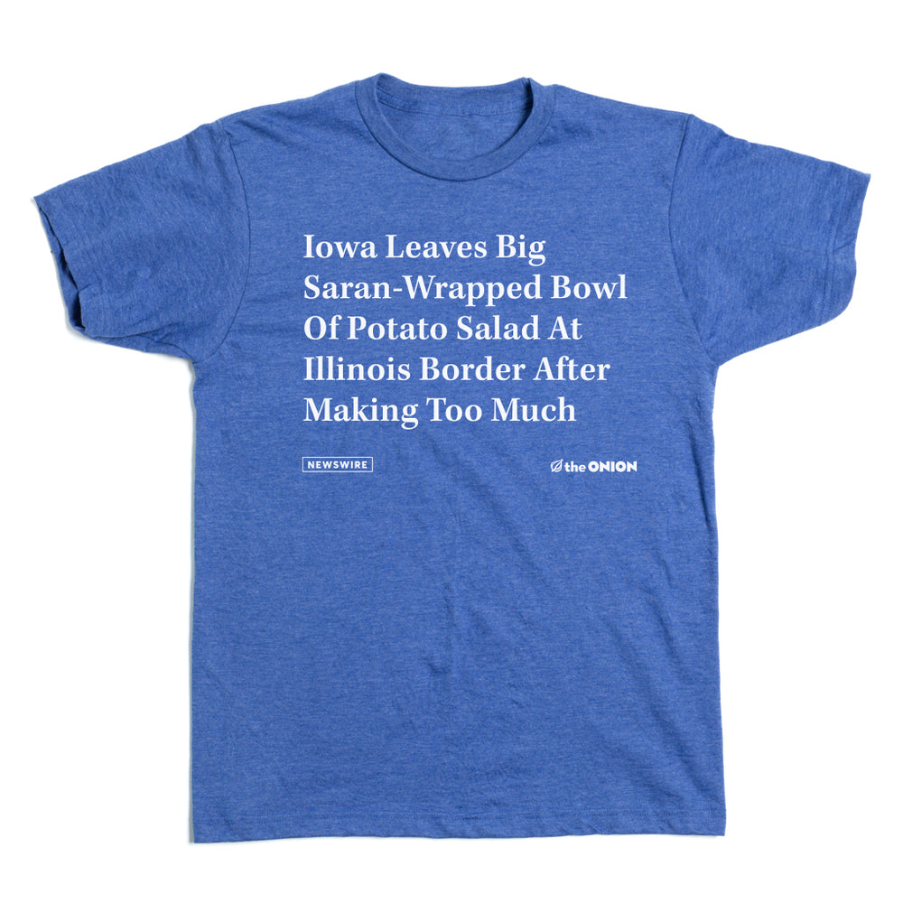 Iowa Potato Salad The Onion T-Shirt