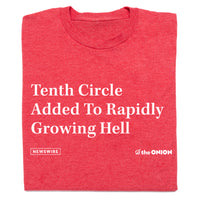 Tenth Circle Added to Rapidly Growing Hell The Onion Shirt
