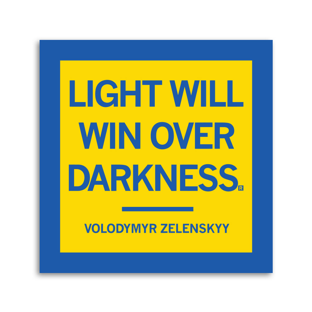 Volodymyr Zelenskyy Light Over Darkness Quote Sticker