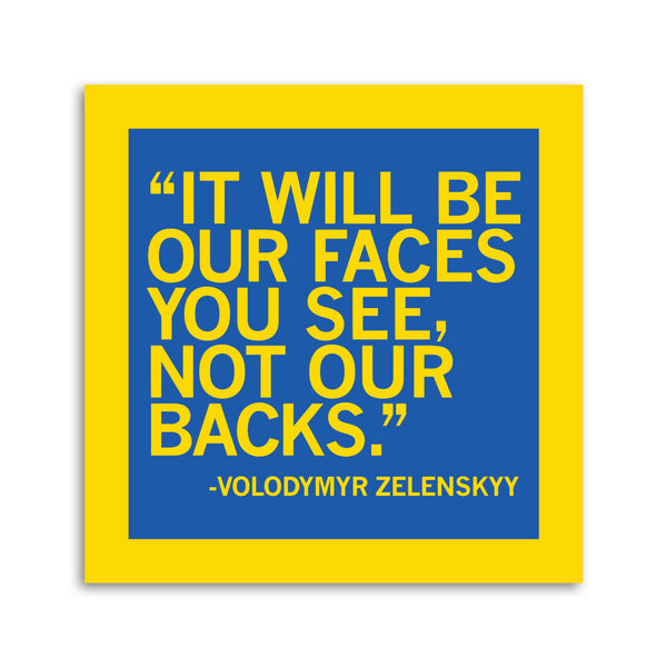 Volodymyr Zelenskyy Not Our Backs Quote Stcker