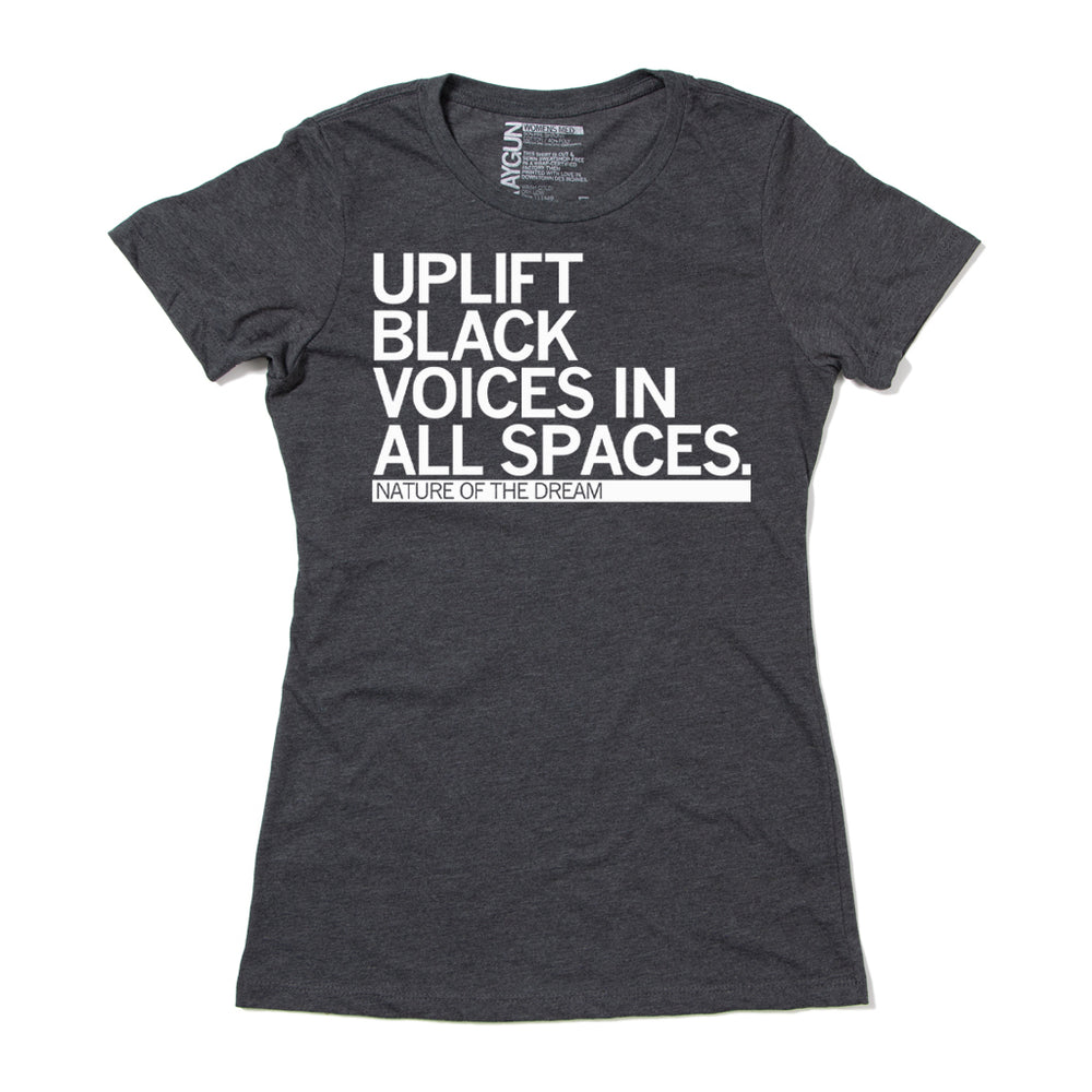 Uplift Black Voices Nature of the Dream Shirt