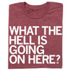 What the Hell T-Shirt