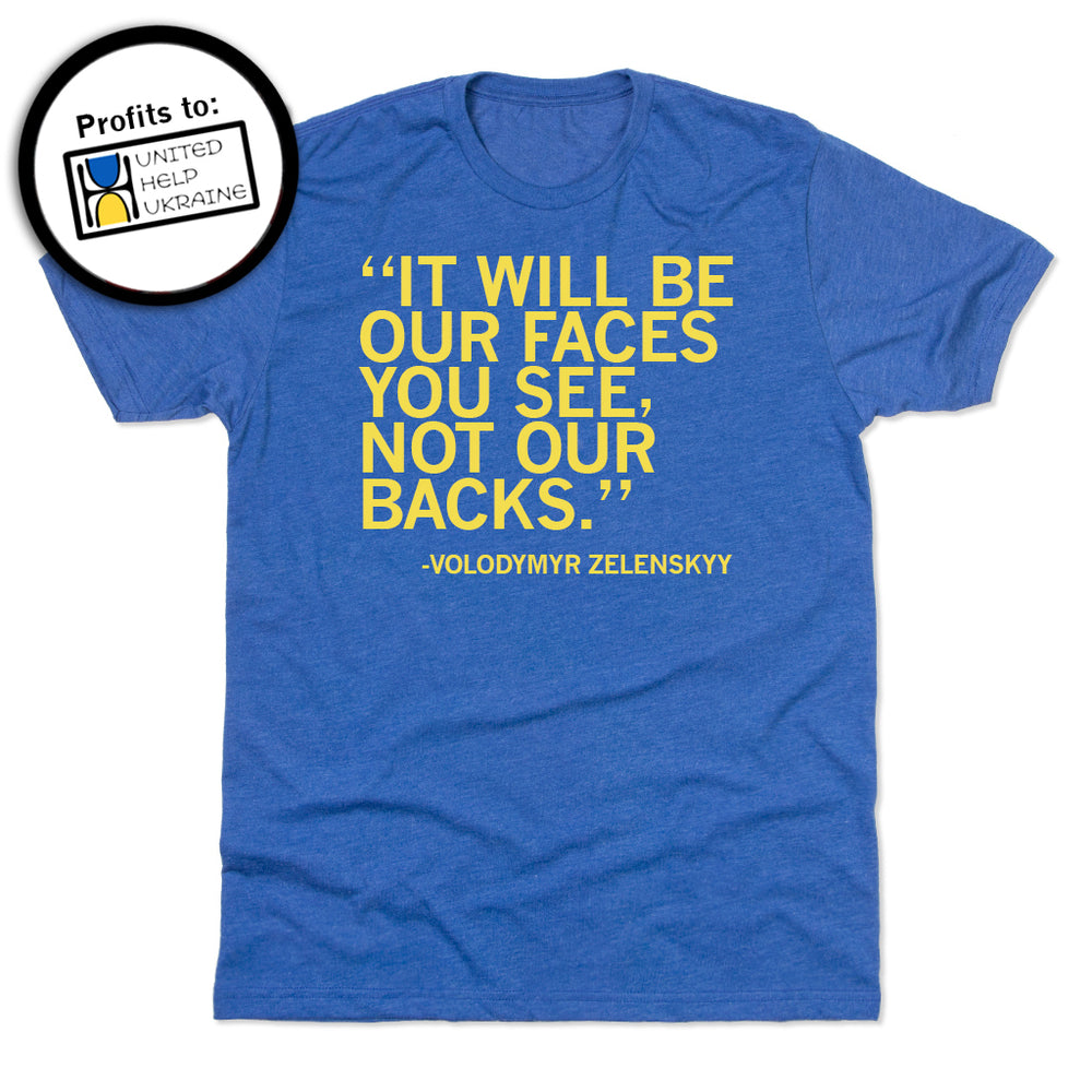 Not Our Backs Zelenskyy Quote Shirt