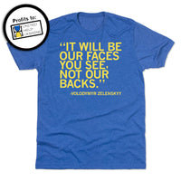 Not Our Backs Zelenskyy Quote Shirt