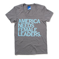 American Needs Female Leaders Snug Womens T-Shirt
