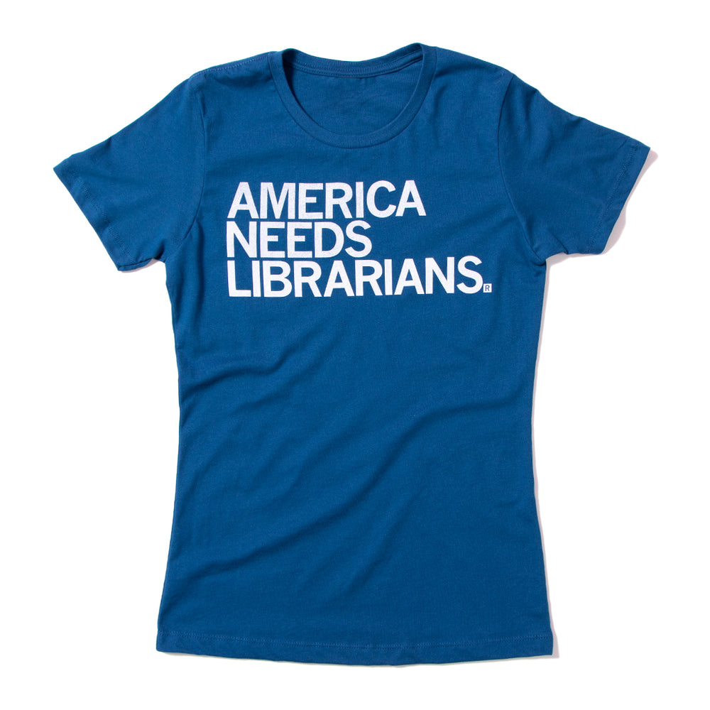 America needs librarians snug womens T-Shirt
