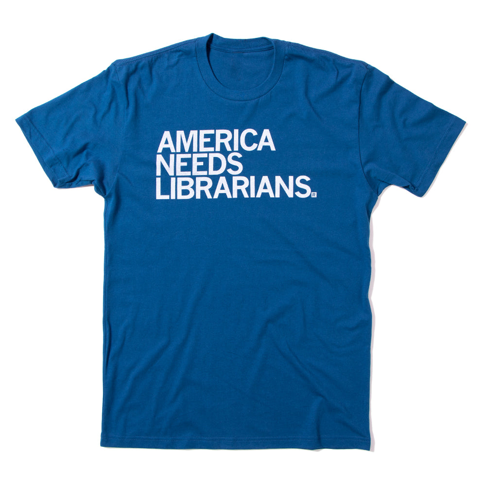 America Needs Librarians Unisex T-Shirt