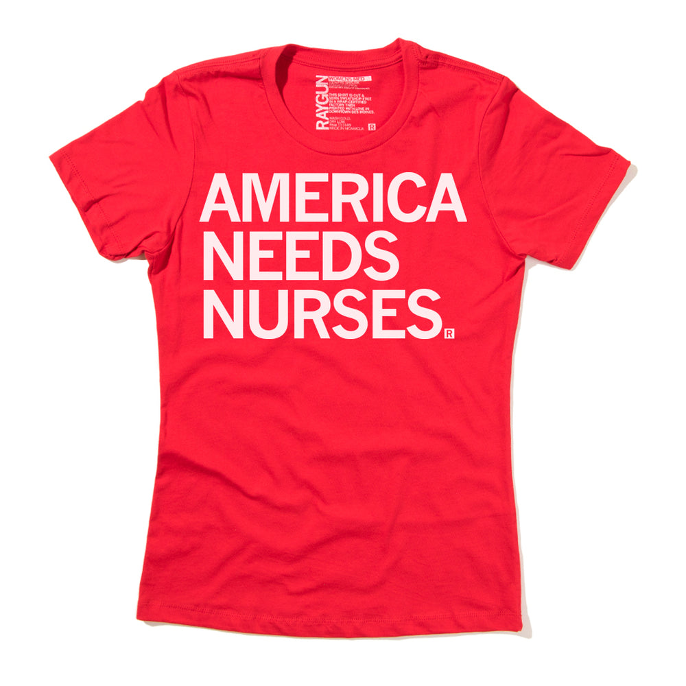 america needs nurses snug womens t-shirt