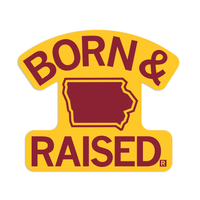 Iowa Outline Born & Raised Red and Gold Die-Cut Sticker
