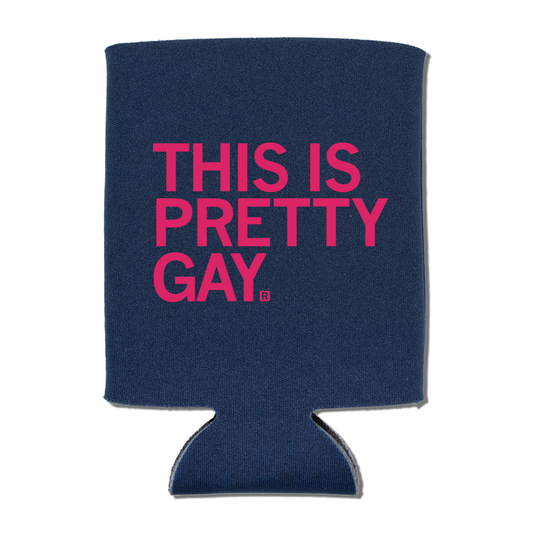 This Is Pretty Gay Can Cooler