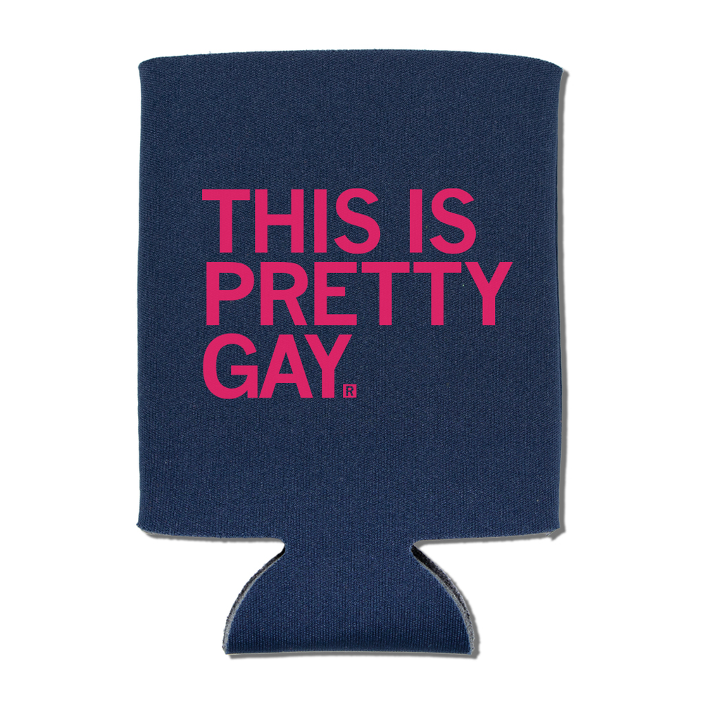 This Is Pretty Gay Can Cooler