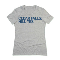 Iowa Cedar Falls Hill Yes Shirt