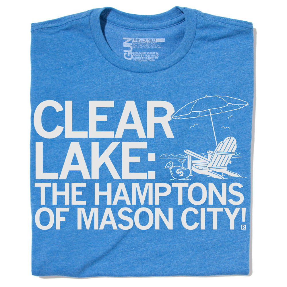 Clear Lake the Hamptons of Mason City T-Shirt Standard Unisex
