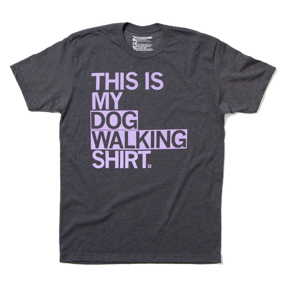 This is my Dog Walking Shirt Raygun T-Shirt Standard Unisex