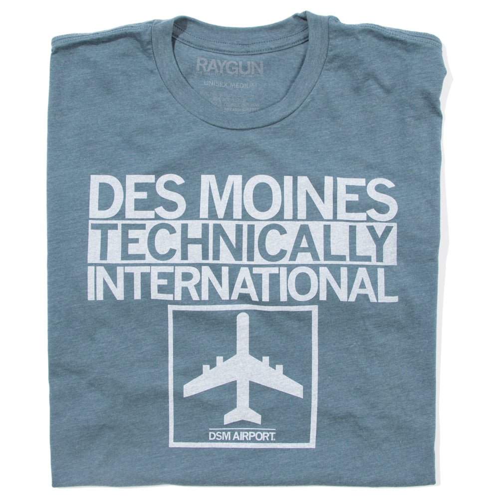 Des Moines Technically International Airport T-Shirt Standard Unisex
