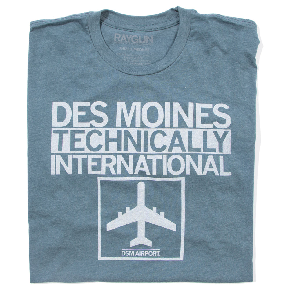 Des Moines Technically International Airport T-Shirt Standard Unisex