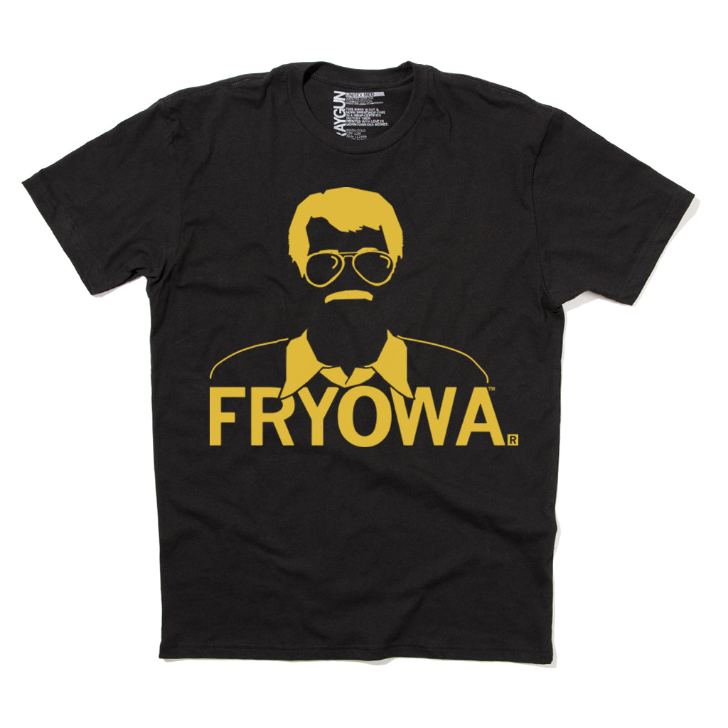 Black union-made t-shirt with a gold screen print of a man with a mustache and glasses above the text FRYOWA.