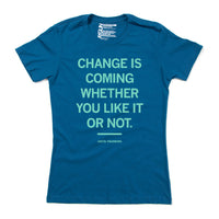 Change Is Coming Whether You Like It Or Not Greta Thunberg Shirt