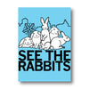 CR See The Rabbits Postcard
