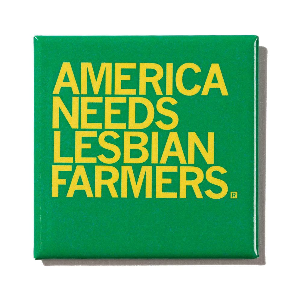 Lesbian Farmers Metal Magnet