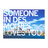 Someone In Des Moines Loves You Photo Postcard