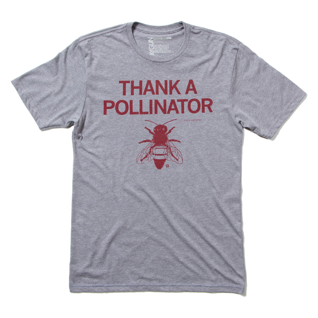 Grey heathered, eco-friendly t-shirt featuring a red illustration of a bee with the text THANK A POLLINATOR and youre welcome!.