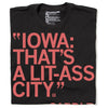 Black Iowa t-shirt featuring a retired Cardi B inspired design with the red text, IOWA: THATS A LIT-ASS CITY.
