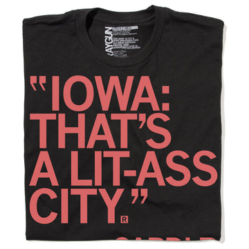Black Iowa t-shirt featuring a retired Cardi B inspired design with the red text, IOWA: THATS A LIT-ASS CITY.